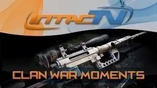 Clan War Moments #19 EXTENDED! - Warface