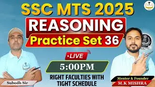 REASONING | Practice-36 | SSC MTS 2026 | SSC MTS Batch 2026 | SSC MTS Preparation 2026 By Subodh Sir