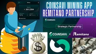 COINSAVI MINING APP|REMITANO PARTNERSHIP #mining #remitano