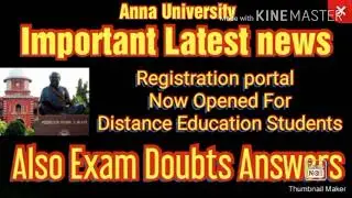 Registration portal open now | distance education Students|anna university latest news | exam doubts