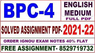 bpc-4 solved assignment 2021-22 / bpc 4 solved assignment in English / ignou bpc 4