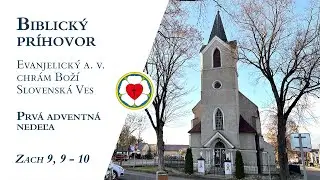 Biblický príhovor na 1. adventnú nedeľu