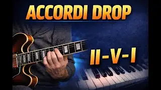 I tuoi accordi suonano incompleti? Usa i DROP