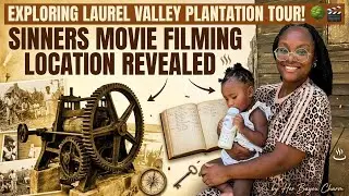 Michael B Jordan Sinners Movie was Filmed HERE: The Laurel Valley Plantation Tour #SlavePlantation