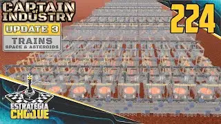 ⛵+🚂 UPDATE 3 - Vai ficar pra próxima a sucata, agora vamos para o cobre. EP224 Captain of Industry.