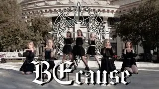 [K-POP IN PUBLIC | ONE TAKE] DREAMCATCHER (드림캐쳐) - BEcause | dance cover by P-AR