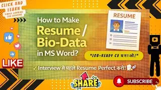 How To Make Resume  And Bio-Data in MS Word | Resume | Biodata | CV |Job-Ready CV| Click And Learn |