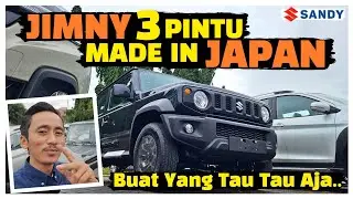 JIMNY 3 PINTU MADE IN JAPAN | Buat Yang Tau Tau Aja