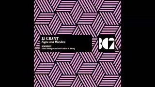 JJ Grant - Signs and Wonders (Robert R. Hardy Remix)