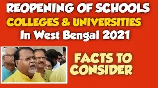 Reopening of Schools, Colleges, & Universities In West Bengal 2021, Facts To Consider
