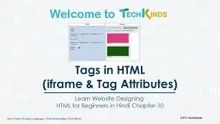 Tags in HTML (iframe & Tag Attributes)  Chapter-10 | Learn Website Designing for Beginners in Hindi