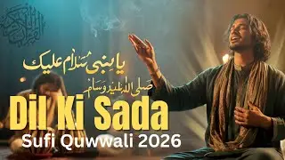 Dil Ki Sada | Heart Touching Sufi Qawwali | 15 Minutes Spiritual Qawwali | Allah Hu