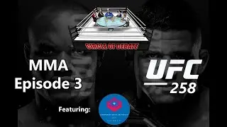 Circle Of Debate Podcast MMA Episode 3