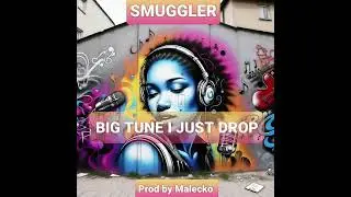 SMUGGLER - JUST DROP (Official Audio)