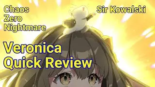 CHAOS ZERO NIGHTMARE - Veronica Quick Review