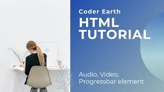 html tutorial for beginners in english || Coder Earth