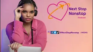 Next Stop, Nonstop Podcast Season One Trailer