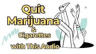 Quit Smoking & Weed with 528Hz |Powerful Subliminal to Break Addiction & Rewire Your Brain Naturally