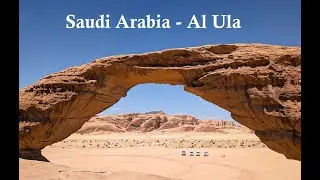 Alula Saudi Arabia in 3 Days - Amazing Place!