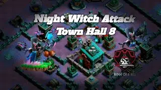 Night Witch|100% 3 Star Town Hall 08|Best Town Hall 08 Ground Attack Strategy 2022|