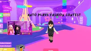 Anto Plays Fashion Contest!!