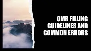 CBSE OMR SHEET AND COMMON ERRORS