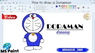 #MS_Paint | How to draw a Doraemon in ms paint | #DORAEMON | #BAHADUR_STUDYWORLD | #birbsingh 