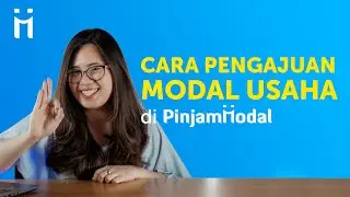 Cara Pengajuan Modal Usaha di Pinjam Modal