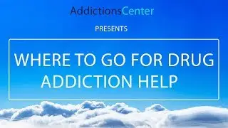 Where To Go For Drug Addiction Help? -  24/7 Addiction Helpline Call 1(800)-615-1067