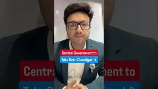 131st Constitutional Amendment | Article 240 of Indian Constitution | Chandigarh Issue | Sumit Sir