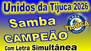𝗨𝗡𝗜𝗗𝗢𝗦 𝗗𝗔 𝗧𝗜𝗝𝗨𝗖𝗔 𝟮𝟬𝟮𝟲 | Samba CAMPE&Atilde;O (Com Letra Simult&acirc;nea)