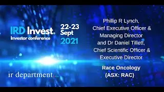 Race Oncology (ASX: RAC) Day 2 of the IRD Invest 2021 conference.