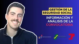Publicada la CONVOCATORIA para GESTIÓN de la SEGURIDAD SOCIAL
