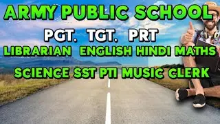 LIBRARIAN PGT TGT PRT PTI MUSIC ENGLISH HINDI MATHS SCIENCE SST ARMY PUBLIC SCHOOL 