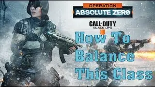 COD BO4 :: HOW TO BALANCE ZERO :: THIS CLASS IS RUINING CALL OF DUTY