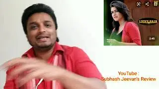 Lucky Raja Tamil dubbed  Moview Review - By - Subhash Jeevan's Review