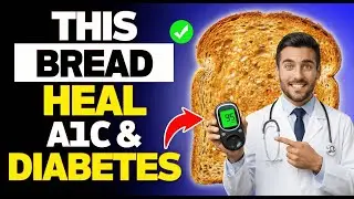 The #1 Bread to Reverse Diabetes, Fix Blood Pressure and Melt Belly Fat