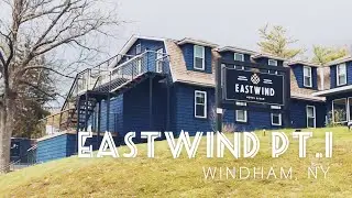 EASTWIND HOTEL & BAR PT.1 | WINDHAM NY | TRAVEL VLOG