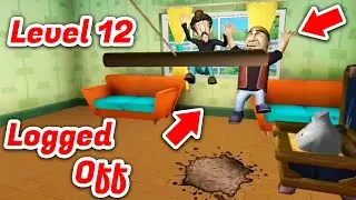 Level 12 Logged Off - Scary Robber Home Clash