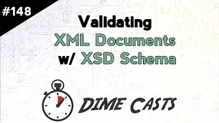 Validating XML Documents w/ XSD Schema