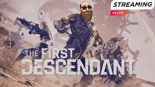 The First Descendant Gameplay 🔴 Live Stream