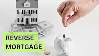 Reverse Mortgage Option