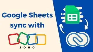 Google Sheets sync with Zoho CRM