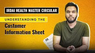 IRDAI Health Master Circular: Understanding the Customer Information Sheet