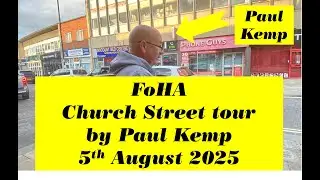 FoHA 1st Tuesday tour of Church Street, Gainsborough led by Paul Kemp 5/8/2025