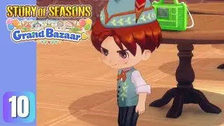 STORY OF SEASONS: Grand Bazaar EP. 10 | Everyone wants to talk to us, we are popular!