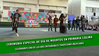 Ceremonia del Día de Muertos en Primaria Colima
