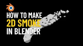 How to Make 2D Smoke in Blender &ndash; Easy Stylized VFX Tutorial [AniSculpt]