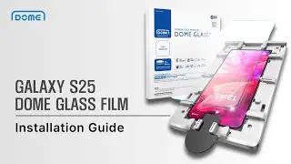 Whitestone DOME Glass Screen Protector for S25 series Installation