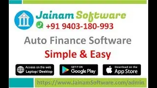 Vehicle Finance Management in Jainam Software | Two, Three & Four Wheeler Loan Demo
